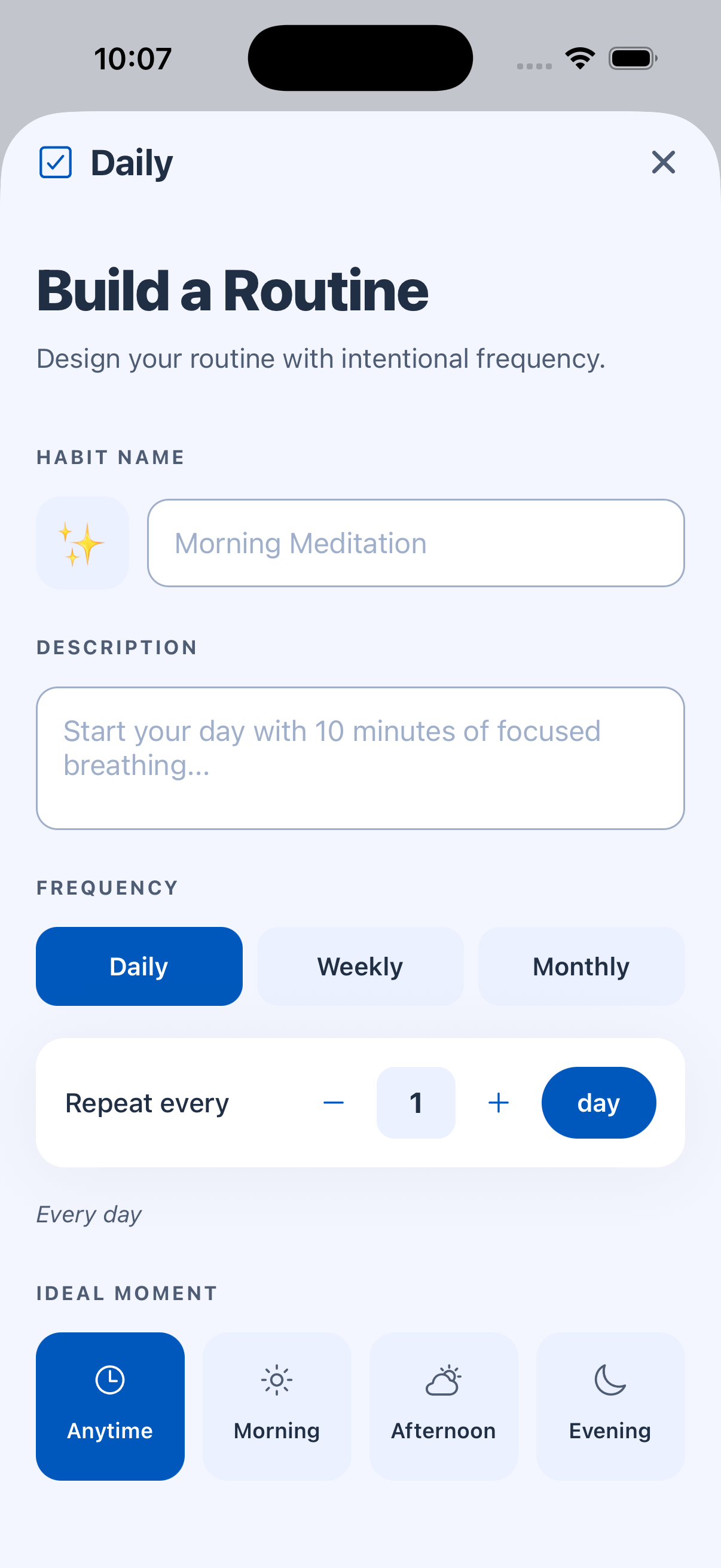 Building a habit with flexible frequency and ideal moment